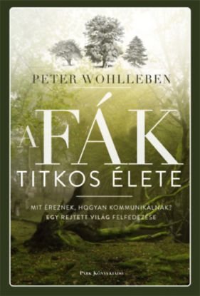 A fák titkos élete