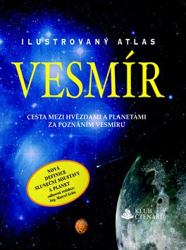 Vesmír Ilustrovaný atlas