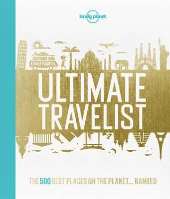 Lonely Planet\'s Ultimate Travelist