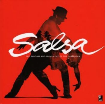 Salsa - The Rhythm and Movement of Cuba + 4 CDs