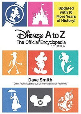 Disney A to Z The Official Encyclopedia