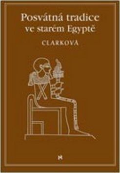 Posvátné tradice ve starém Egyptě