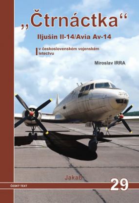 Čtrnáctka Iljušin Il - 14/Avia Av - 14 v československém vojenském letectvu