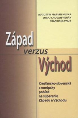 Západ verzus Východ