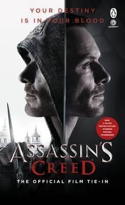 Assassins Creed - The Official Film Tie-In