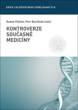 Kontroverze současné medicíny