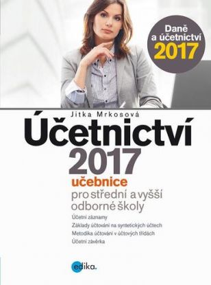 Účetnictví 2017, učebnice pro SŠ a VOŠ