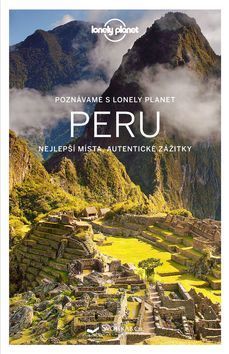 Peru - Lonely Planet - 3.vydání