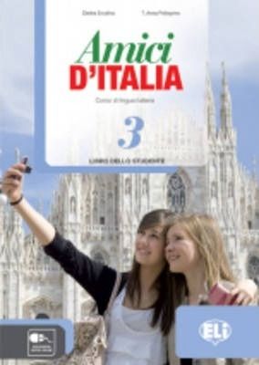 Amici D\'Italia - Student\'S Book 3