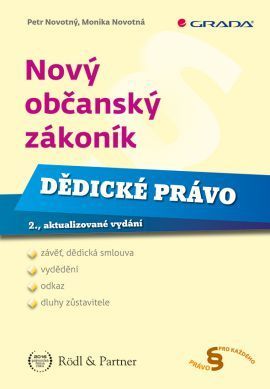 Nový občanský zákoník - Dědické právo 2. aktualizované vydání