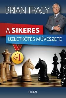 A sikeres üzletkötés művészete