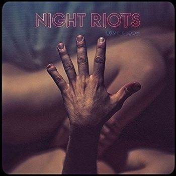 Night Riots - Love Gloom (Blue) 2LP