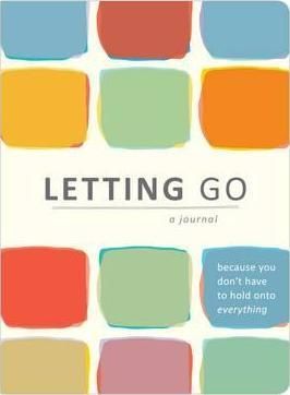 Letting Go - Journal