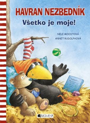 Havran Nezbedník – Všetko je moje!