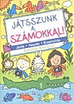 Játsszunk a számokkal! - Játék - Tanulás - Kreativitás