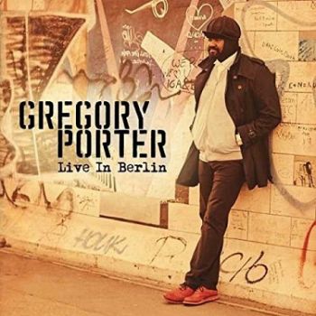 Porter Gregory - Live In Berlin 2CD+DVD