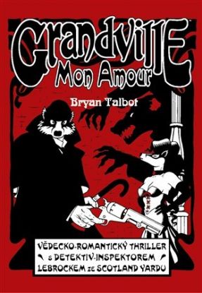 Grandville 2: Mon Amour