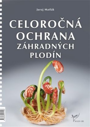 Celoročná ochrana záhradných plodín 2017