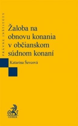 Žaloba na obnovu konania v občianskom súdnom konaní