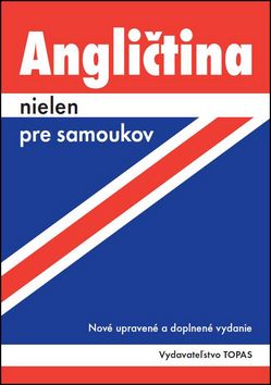 Angličtina nielen pre samoukov - 2. vydanie