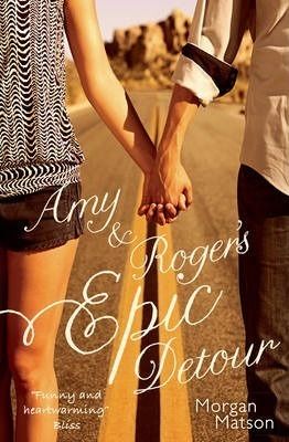 Amy and Roger\'s Epic Detour