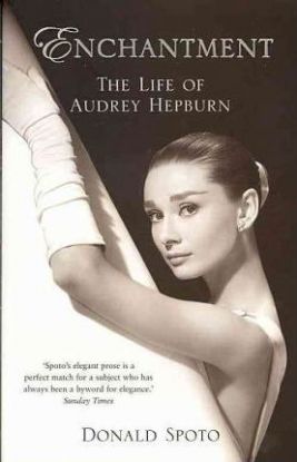 Enchantment - The Life of Audrey Hepburn