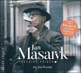 Jan Masaryk Pravdivý příběh - audikniha