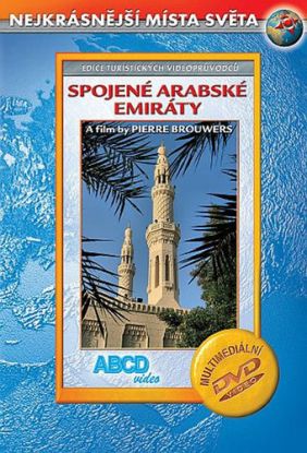 Spojené Arabské Emiráty - Nejkrásnější místa světa - DVD