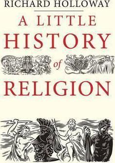 A Little History of Religion