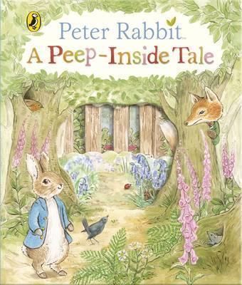 Peter Rabbit - A Peep-Inside Tale