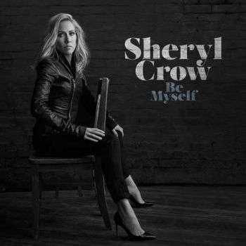 Crow Sheryl - Be Myself LP