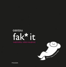 Cestou fak it - 2.vydání