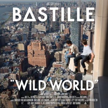 Bastille - Wild World (Deluxe) CD