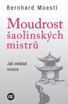 Moudrost šaolinských mistrů