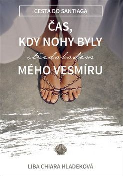 Čas, kdy nohy byly středobodem mého vesmíru