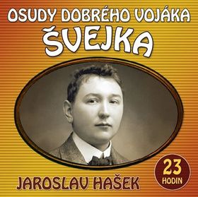 Osudy dobrého vojáka Švejka - audiokniha