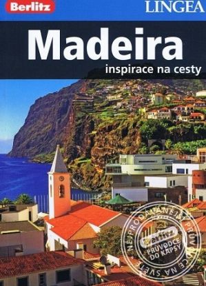 Madeira - inspirace na cesty - 2. vydání