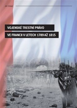 Vojenské trestní právo ve Francii v letech 1789 až 1815