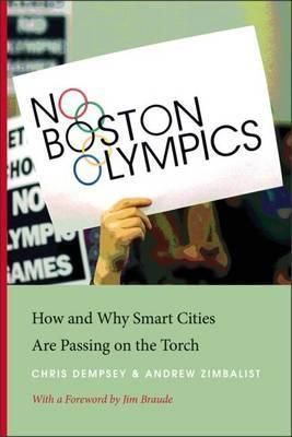 No Boston Olympics How and Why Smart Cities are Passing on the Torch