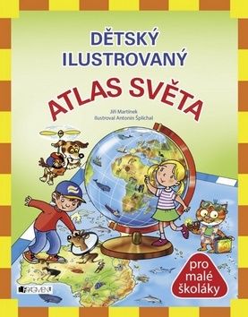 Dětský ilustrovaný Atlas Světa