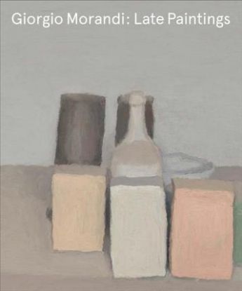 Giorgio Morandi - Late Paintings