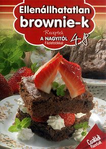 Receptek a Nagyitól 48. - Ellenállhatatlan brownie-k