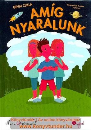 Amíg nyaralunk - Most én olvasok! 3. szint