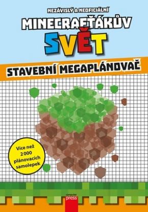 Minecrafťákův svět - Stavební megaplánovač