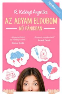 Az agyam eldobom - Nő pánikban