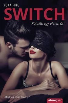 Switch - Kötelék egy életen át