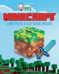 Minecraft - Szuper ötletek a Lego kockák építéséhez