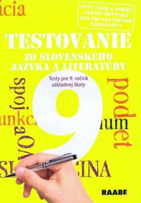 Testovanie 9 - Slovenský jazyk a literatúra pre 9. ročník