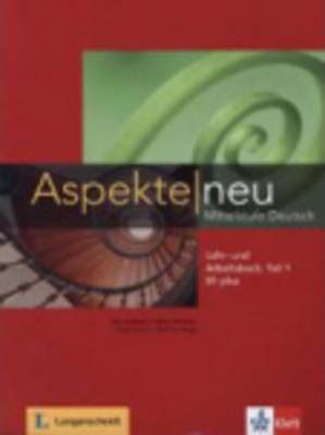 Aspekte in Halbbanden - Lehr- Und Arbeitsbuch B1 Plus Teil 1 MIT CD