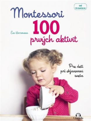 Montessori 100 prvých aktivít